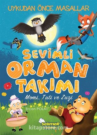 Sevimli Orman Takımı