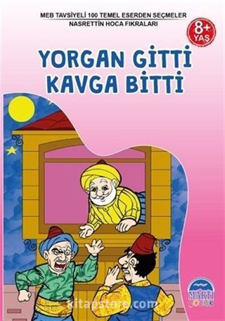 Yorgan Gitti Kavga Bitti / 3. Sınıf 100 Temel Eserden Seçmeler Set 1