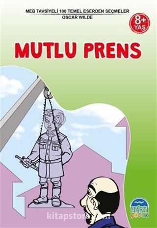 Mutlu Prens / 3. Sınıf 100 Temel Eserden Seçmeler Set 1