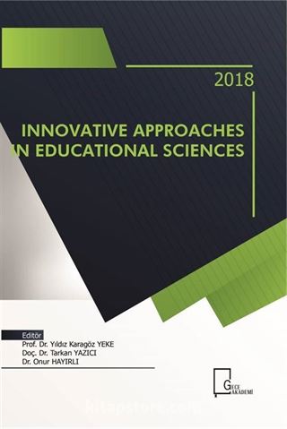 Innovative Approaches in Educational Sciences