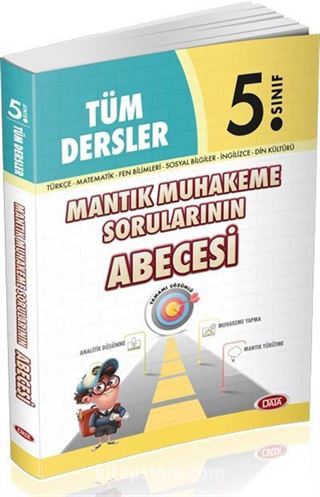 5. Sınıf Tüm Dersler Mantık Muhakeme Sorularının Abecesi