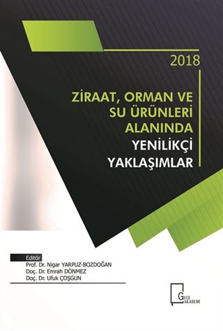 Ziraat, Orman ve Su Alanında Yenilikçi Yaklaşımlar