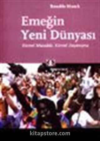 Emeğin Yeni Dünyası