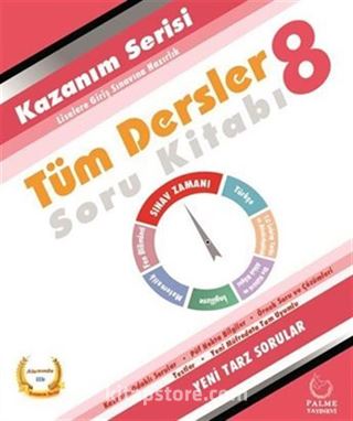 8. Sınıf Tüm Dersler Kazanım Serisi Soru Kitabı