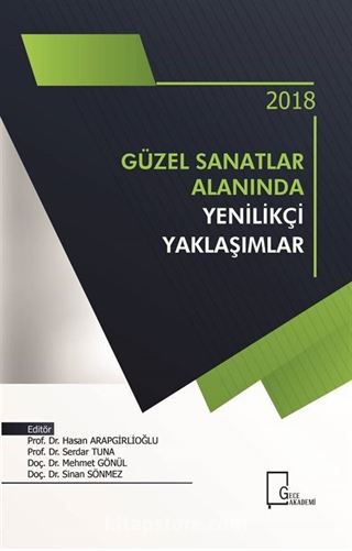 Güzel Sanatlar Alanında Yenilikçi Yaklaşımlar