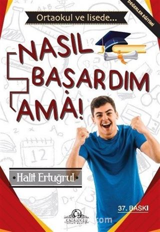 Nasıl Başardım Ama?