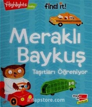 Meraklı Baykuş Taşıtları Öğreniyor