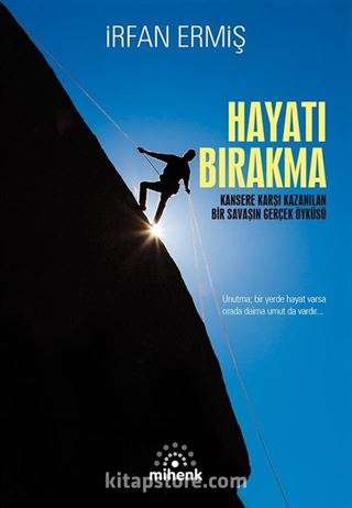 Hayatı Bırakma