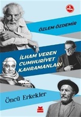 İlham Veren Cumhuriyet Kahramanları