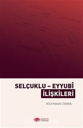 Selçuklu-Eyyubi İlişkileri