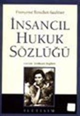 İnsancıl Hukuk Sözlüğü (ciltsiz)