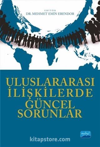 Uluslararası İlişkilerde Güncel Sorunlar