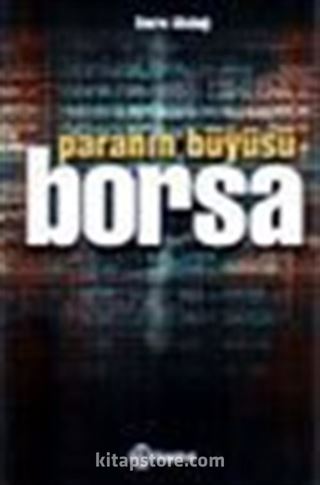 Paranın Büyüsü Borsa