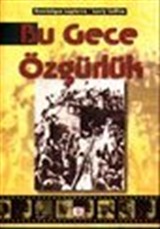 Bu Gece Özgürlük