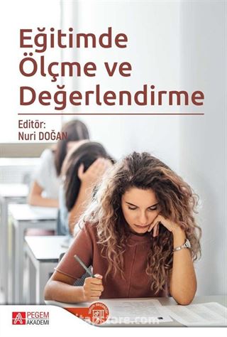 Eğitimde Ölçme ve Değerlendirme (Edt. Nuri Doğan)