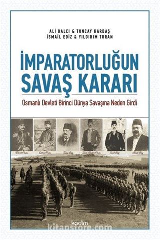 İmparatorluğun Savaş Kararı