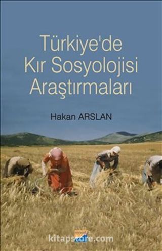 Türkiye'de Kır Sosyolojisi Araştırmaları