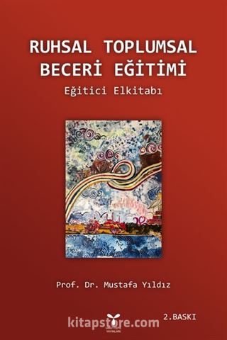 Ruhsal Toplumsal Beceri Eğitimi El Kitabı