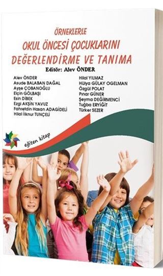 Örnekler Okul Öncesi Çocuklarını Değerlendirme ve Tanıma