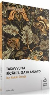 Tasavvufta Ricalü'l Gayb Anlayışı