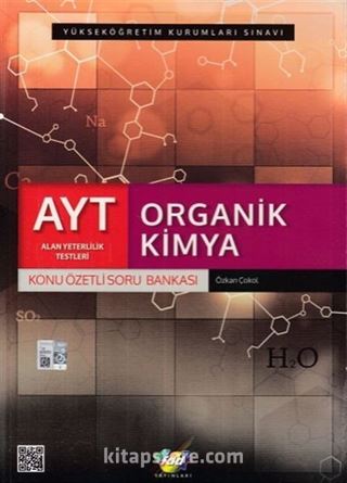 AYT Organik Kimya Konu Özetli Soru Bankası