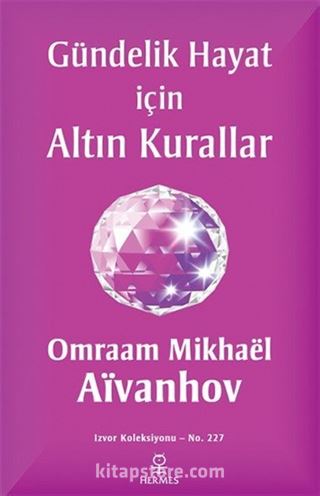 Gündelik Hayat için Altın Kurallar