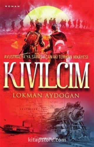 Kıvılcım / Avustralya'ya Savaş Açan İki Türkün Hikayesi