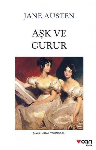 Aşk ve Gurur (Beyaz Kapak)