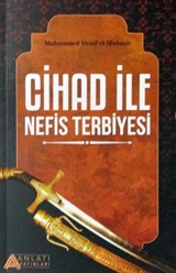 Cihad ile Nefis Terbiyesi