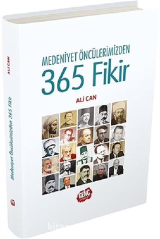 Medeniyet Öncülerimizden 365 Fikir