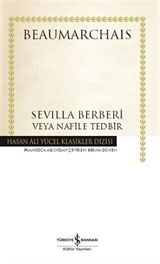 Sevilla Berberi Veya Nafile Tedbir (Karton Kapak)