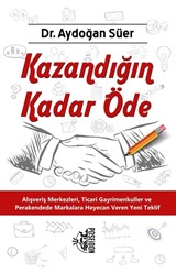 Kazandığın Kadar Öde