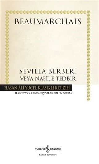 Sevilla Berberi Veya Nafile Tedbir (Ciltli)