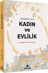 Medeniyetlerde Kadın ve Evlilik