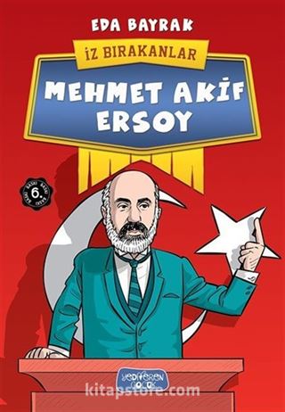 İz Bırakanlar / Mehmet Akif Ersoy