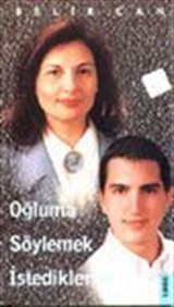 Oğluma Söylemek İstediklerim