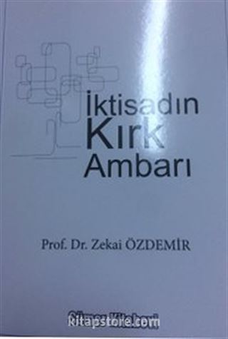 İktisadın Kırk Ambarı