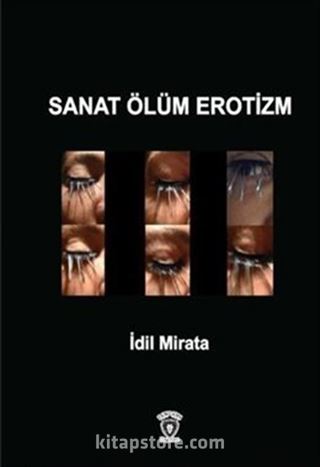 Sanat Ölüm Erotizm