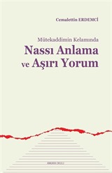 Nassı Anlama ve Aşırı Yorum