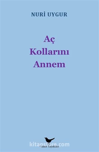 Aç Kollarını Annem