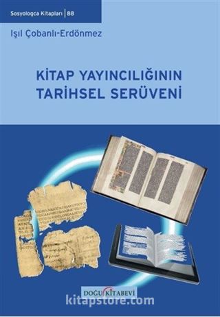 Kitap Yayıncılığının Tarihsel Serüveni