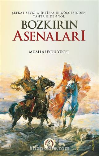 Bozkırın Asenaları