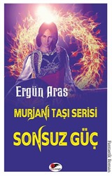 Murjani Taşı Serisi / Sonsuz Güç