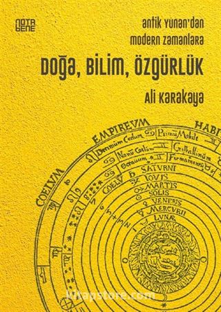 Antik Yunan'dan Modern Zamanlara Doğa, Bilim, Özgürlük