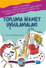 Topluma Hizmet Uygulamaları