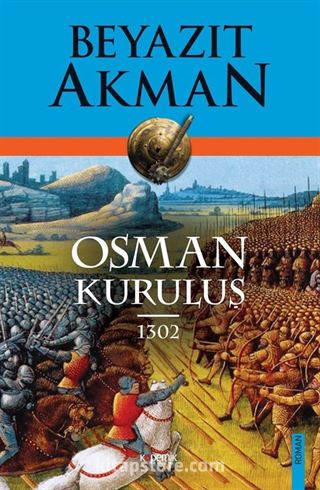 Osman: Kuruluş 1302