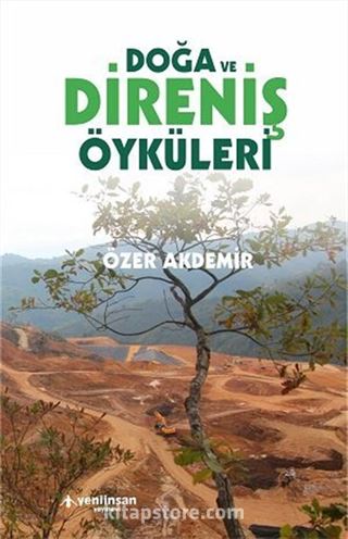 Doğa ve Direniş Öyküleri