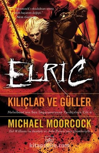 Elric - Kılıçlar ve Güller