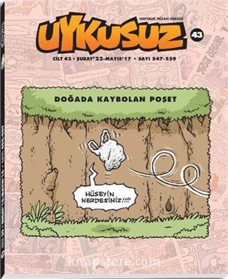 Uykusuz Dergisi Cilt 43 Şubat 22-Mayıs 17 Sayı 547-559