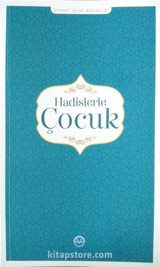 Hadislerle Çocuk